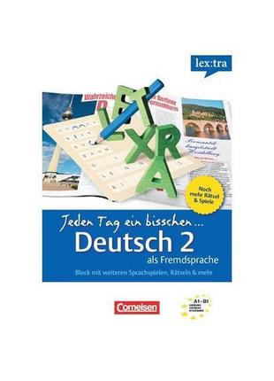 Книга lextra - jeden tag ein bisschen deutsch (a1-b1) band2 (9...