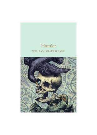 Книга hamlet (9781909621862) macmillan