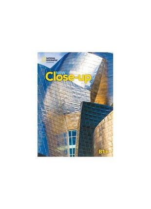 Книга new close-up b1+ wb (9780357434048) national geographic ...