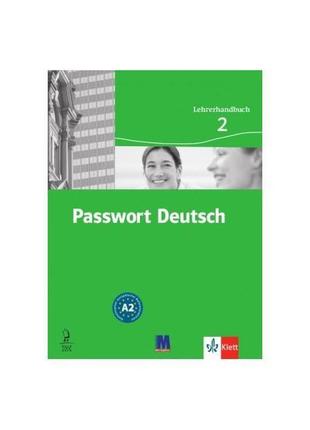 Книга passwort deutsch 2 lehrerhandbuch (9789668315428) abc