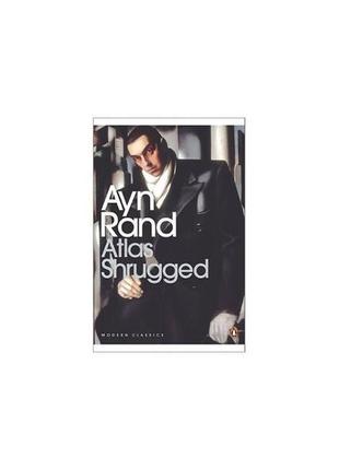 Книга atlas shrugged (9780141188935) penguin books