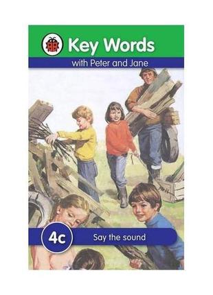 Книга kw 4c say the sound (9781409301219) ladybird