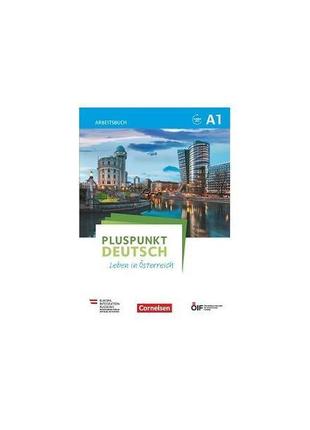 Книга pluspunkt deutsch - leben in österreich a1 arbeitsbuch m...