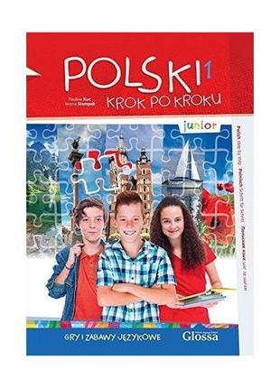 Книга polski krok po kroku junior gry i zabawy językowe (97883...