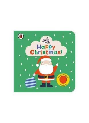 Книга baby touch: happy christmas! (9780241406960) ladybird1 фото