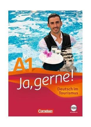 Книга ja, gerne! a1 deutsch im tourismus kursbuch+cd (97830602...