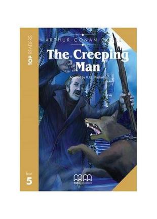 Книга top readers 5 the creeping man with cd (9789604434299) m...