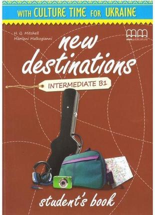 Книга new destinations intermediate b1 sb ukrainian edition (9...