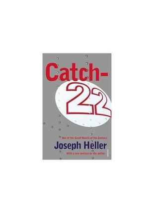 Книга catch-22 [paperback] (9780099536017) vintage