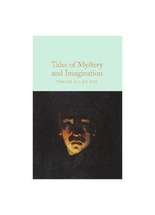 Книга tales of mystery and imagination (9781509826698) macmillan