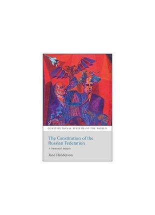 Книга the constitution of the russian federation: a contextual...