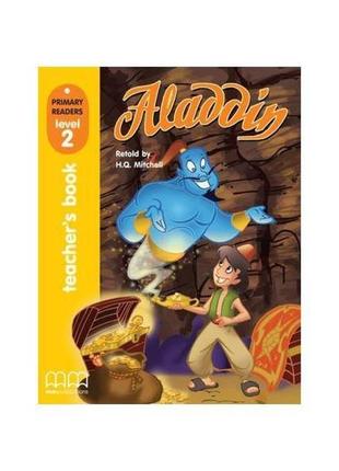 Книга primary readers 2 aladdin teacher’s book (9789603794677)...