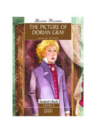 Книга graded readers 5 the picture of dorian gray student's bo...