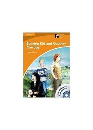 Книга cdr 4 bullring kid and country cowboy: book with cd-rom/...