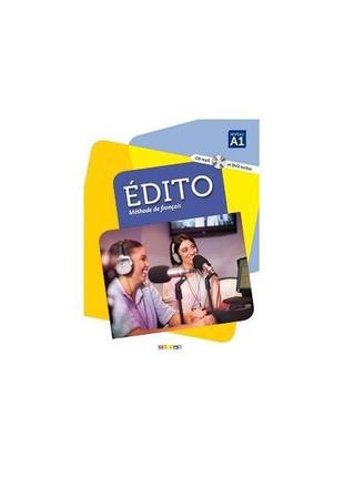 Книга edito a1 livre eleve + dvd-rom (audio et video) edition ...