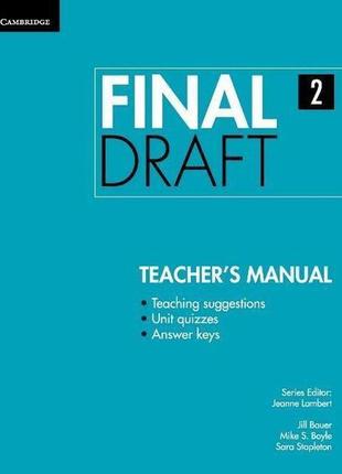 Книга final draft 2 teacher's manual (9781107495425) cambridge...1 фото