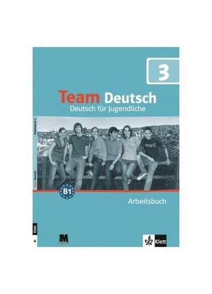 Книга team deutsch 3 arbeitsbuch (9786177074396) abc