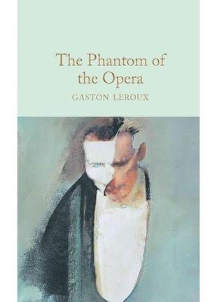 Книга the phantom of the opera (9781509826674) macmillan