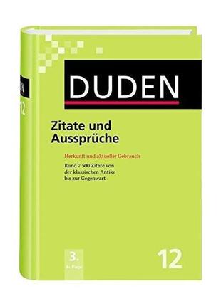 Книга duden 12. zitate und ausspruche (9783411041237) bibliogr...