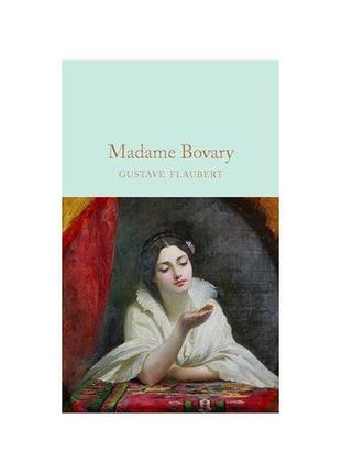 Книга madame bovary (9781509842889) macmillan