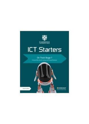 Книга cambridge ict starters on track: stage 1 updated (978110...