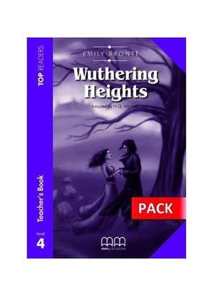 Книга top readers 4 wuthering heights teacher's pack (97896047...