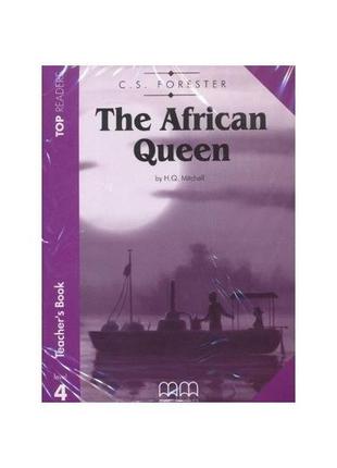 Книга top readers 4 african queen teacher's pack (978960443479...