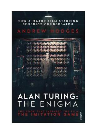 Книга alan turing: the enigma (film tie-in) (9781784700089) vi...