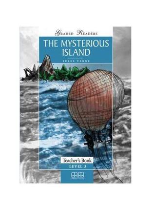 Книга graded readers 3 the mysterious island teacher's book (9...