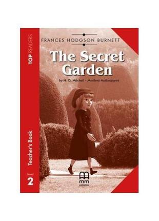 Книга top readers 2 the secret garden teacher's pack (97861805...