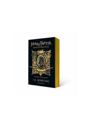 Книга harry potter 6 half-blood prince - hufflepuff edition [p...