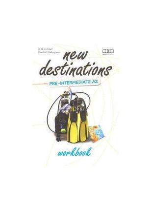 Книга new destinations pre-intermediate a2 workbook (978960509...