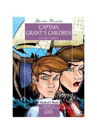 Книга graded readers 4 captain grant’s children student's book...