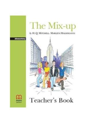 Книга graded readers 2 the mix-up teacher's book (978960795563...