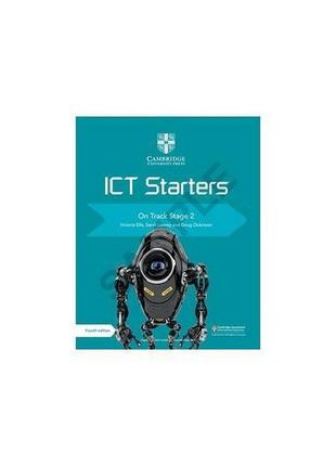 Книга cambridge ict starters on track: stage 2 updated (978110...