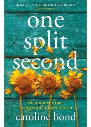 Книга one split second (9781786499233) atlantic books