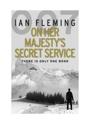 Книга bond 11 on her majesty's secret service (9780099578031) ...