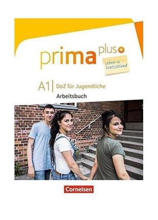 Книга prima plus a1 leben in deutschland arbeitsbuch mit audio...