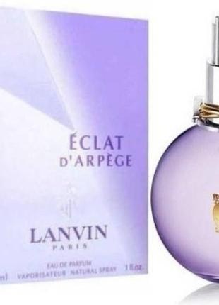 Парфумерна вода lanvin eclat d'arpege 100 мл