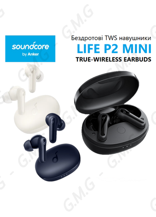 Бездротові tws навушники anker soundcore life p2 mini (a3944)