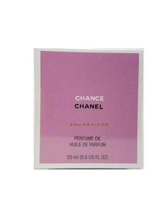 Chanel chance eau fraiche 20ml — олія парфумована.