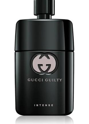 Gucci guilty intense pour homme туалетна вода для чоловіків