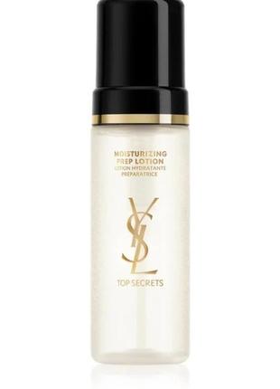 Yves saint laurent top secrets moisturizing prep lotion зволож...1 фото