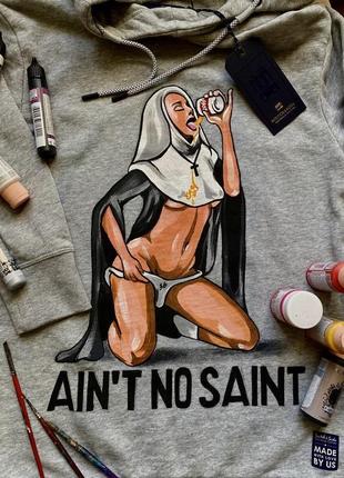 Худі «ain’t no saint”