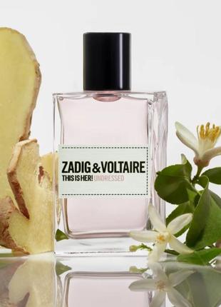 Парфум zadig & voltaire this is her! undressed