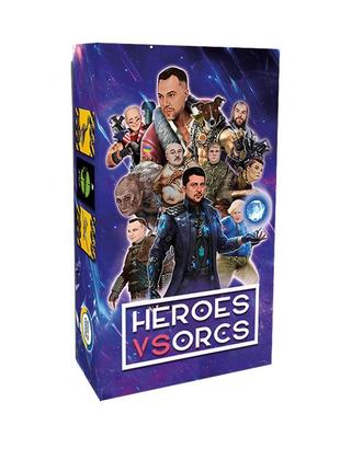 Настільна гра heroes vs orcs (герої проти орків)