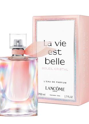 Lancome la vie est belle soleil cristal