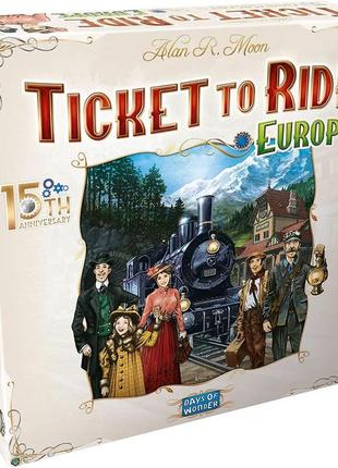 Настільна гра ticket to ride: europe. 15th anniversary (квиток...