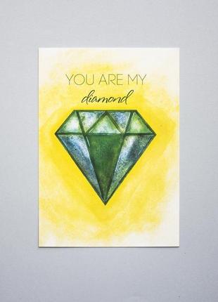 Открытка "you are my diamond"