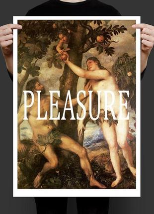 Постер pleasure